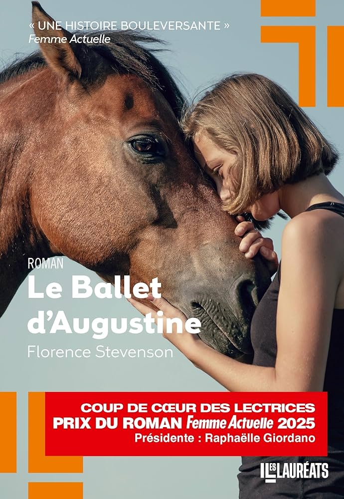 Couverture du livre Le Ballet d'Augustine de Florence Stevenson Tirard, roman sur la médiation équine